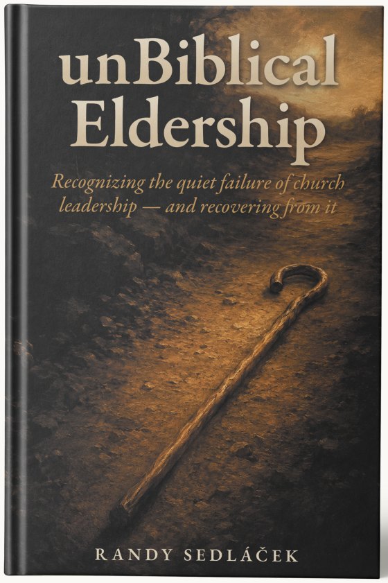 unBiblical Eldership — book cover by Randy Sedláček